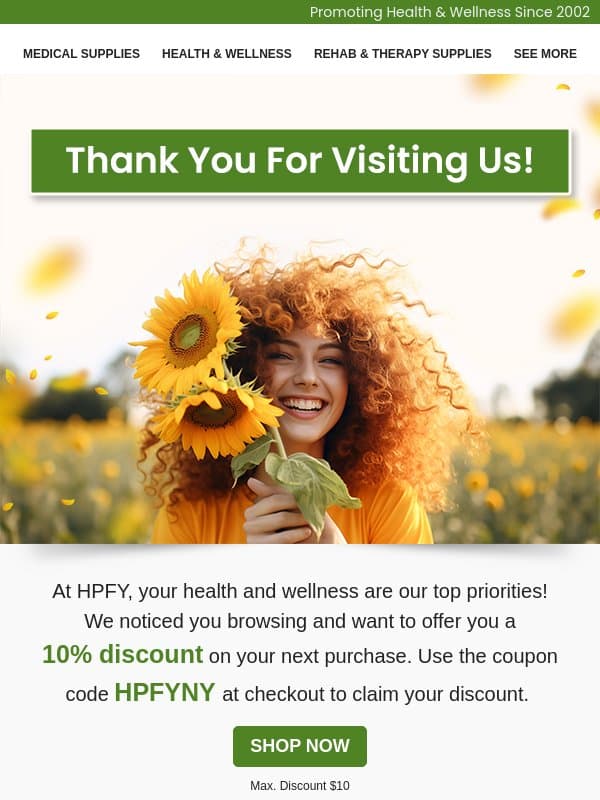We Noticed You Browsing – Enjoy 10% Off Your Next Purchase! email from HPFY (Health Products For You)