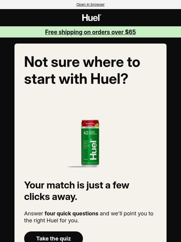 Find your first Huel 👉 email from Huel