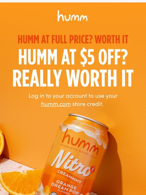 We left a little something in your account 😏 email from Humm Kombucha