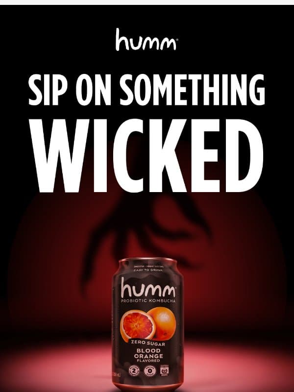 IS YOUR FRIDGE HAUNTED? email from Humm Kombucha