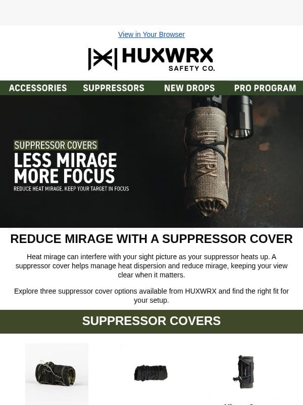 Reduce Mirage with a Suppressor Cover email from HUXWRX Safety Co.