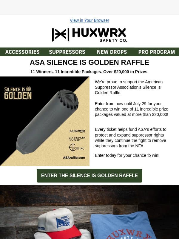 Silence is Golden: Enter Today! email from HUXWRX Safety Co.