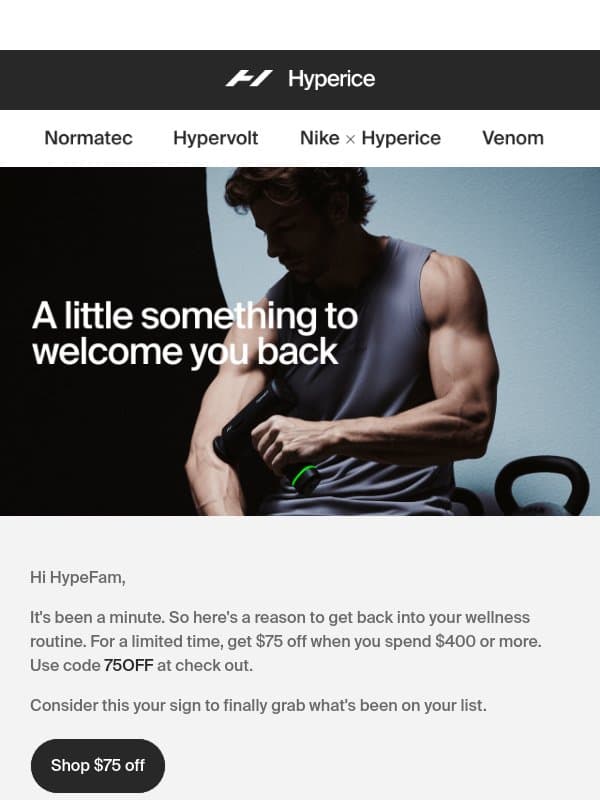 It's been awhile 👋 email from Hyperice