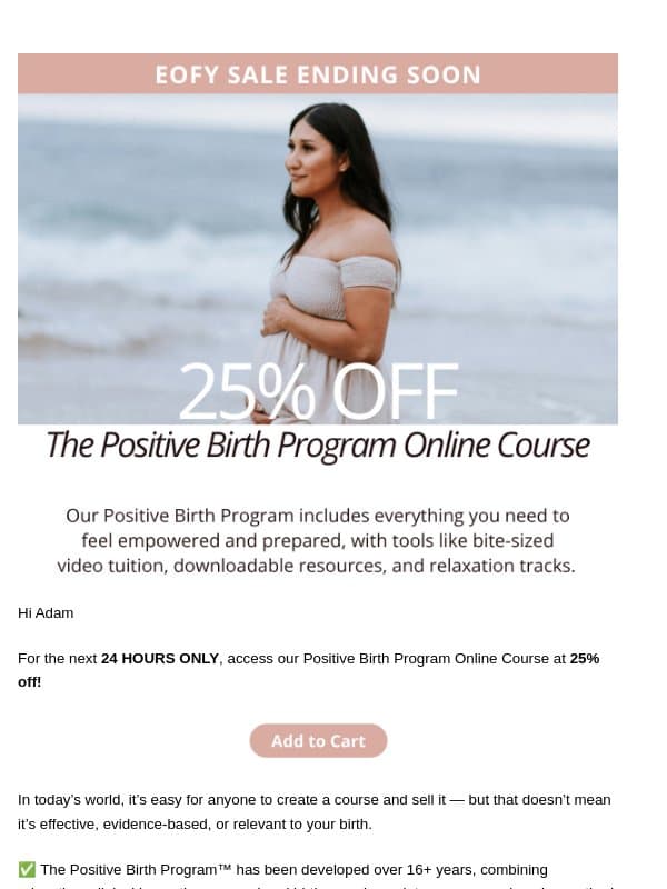 PSA: Take 25% Off The Positive Birth Program Online Course.β 24 Hours Left.β Online Now. β email from Hypnobirthing Australia