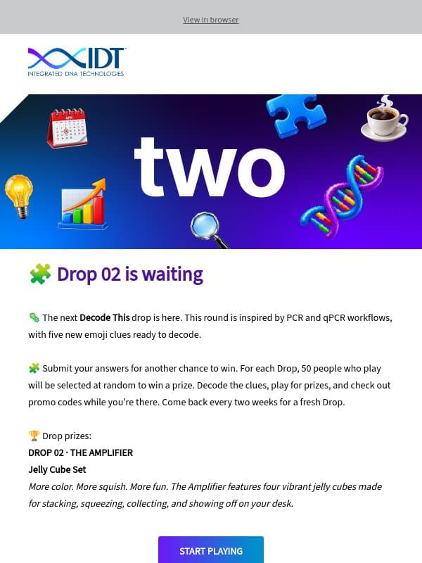 🏆 New prize drop is live email from IDT (Integrated DNA Technologies)