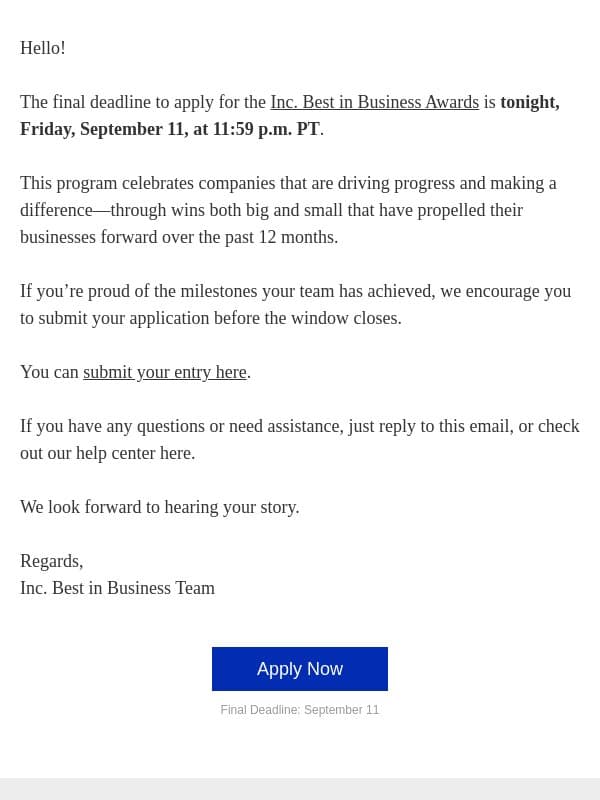 Last Chance: Submit Your Best in Business Application Before Tonight's Deadline email from Inc. Magazine