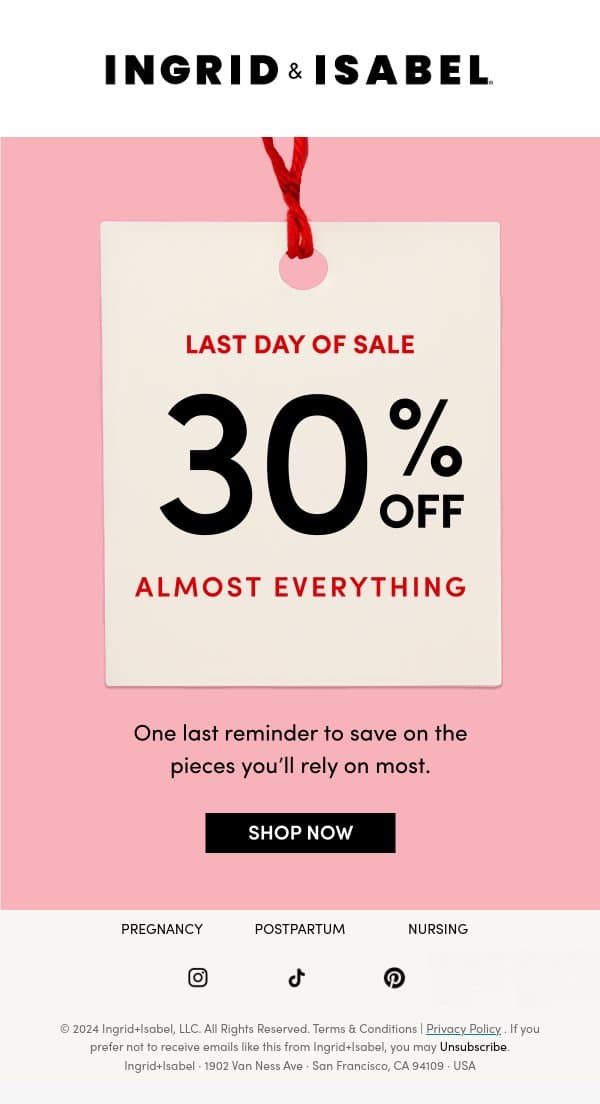 30% off ends tonight email from Ingrid & Isabel screenshot