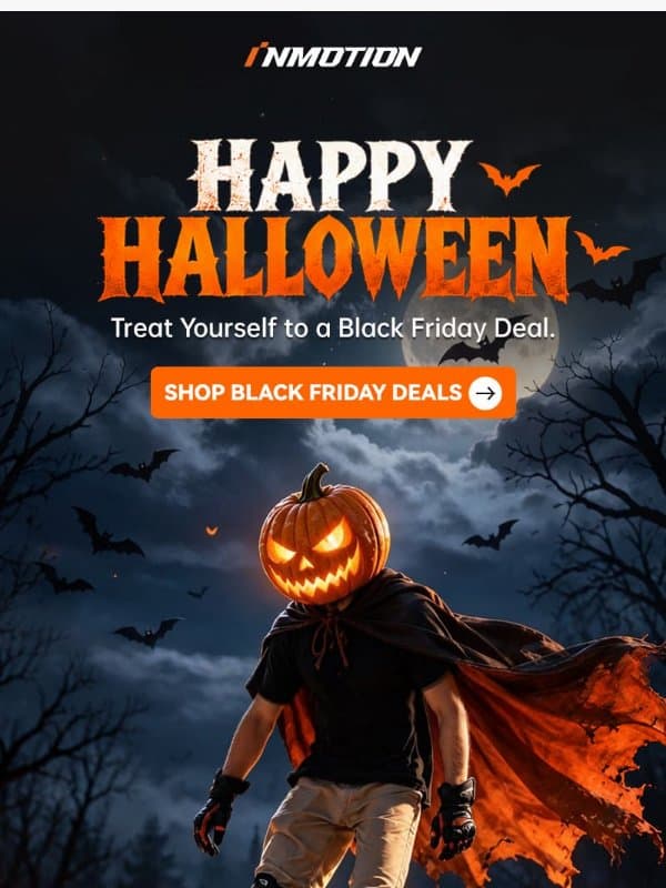 π A Halloween Treat: INMOTION Black Friday Deals! π» email from InMotion