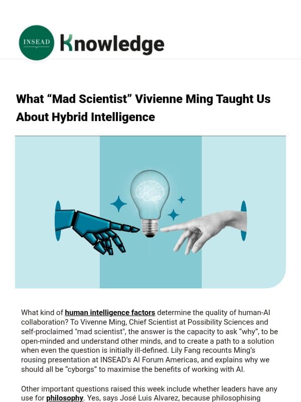 What Vivienne Ming Taught Us About Hybrid Intelligence email from INSEAD Knowledge