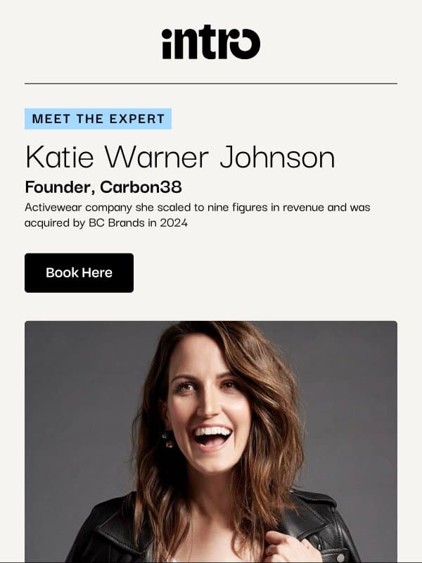 You Katie (Founder of Carbon38) email from Intro