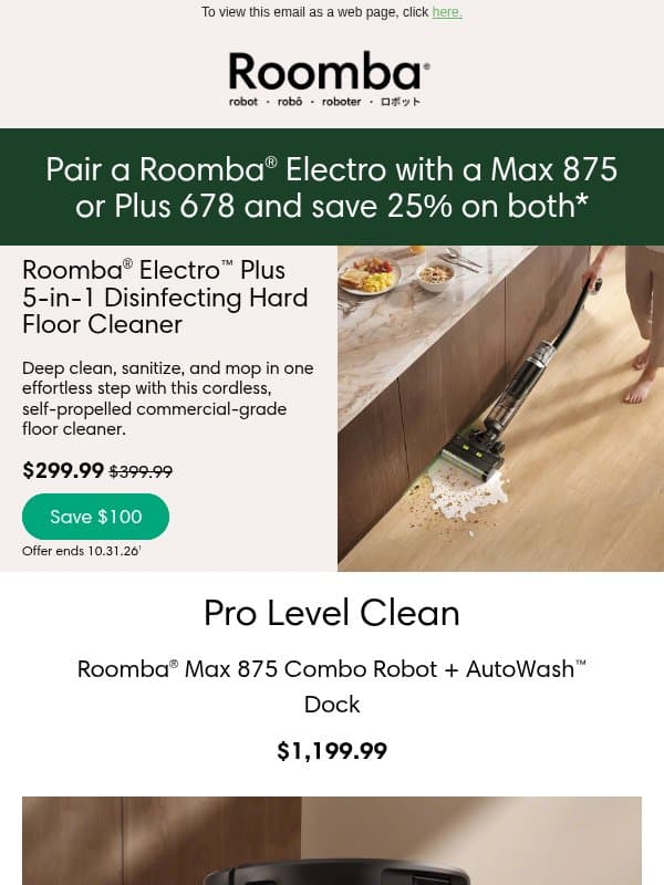 Meet the robots that do it all, plus save 25% email from iRobot
