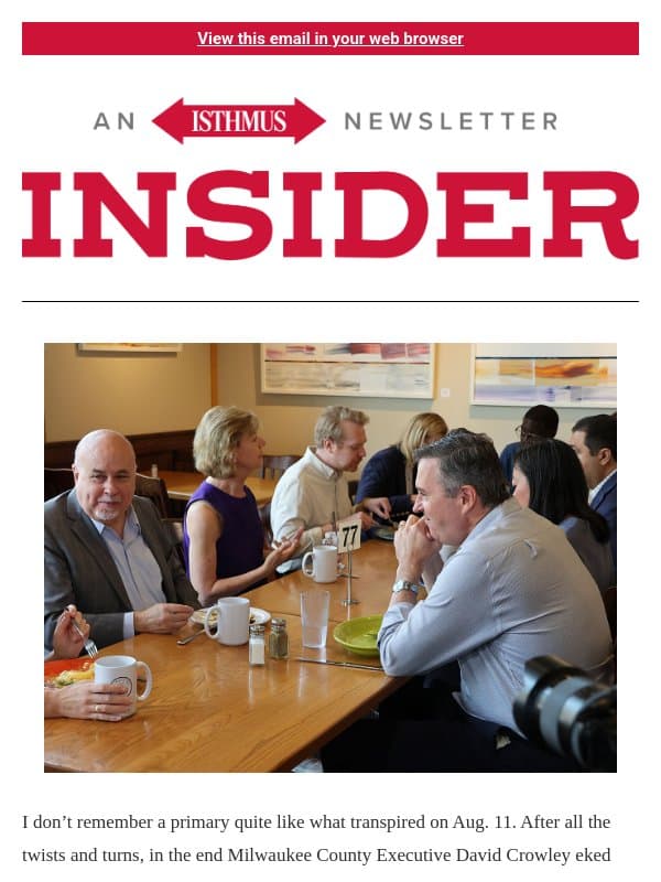 The wild and wacky Wisconsin primary email from Isthmus