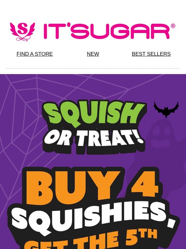 FREE SQUISHY ALERT! TODAY ONLY🔥 🎃 email from IT'SUGAR