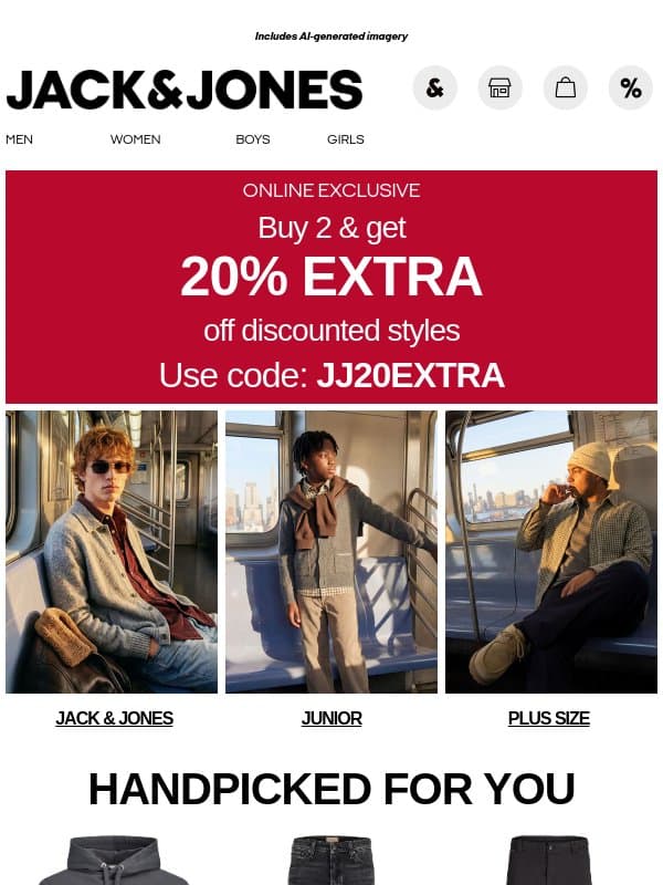 Already reduced. Now 20% EXTRA. email from Jack & Jones