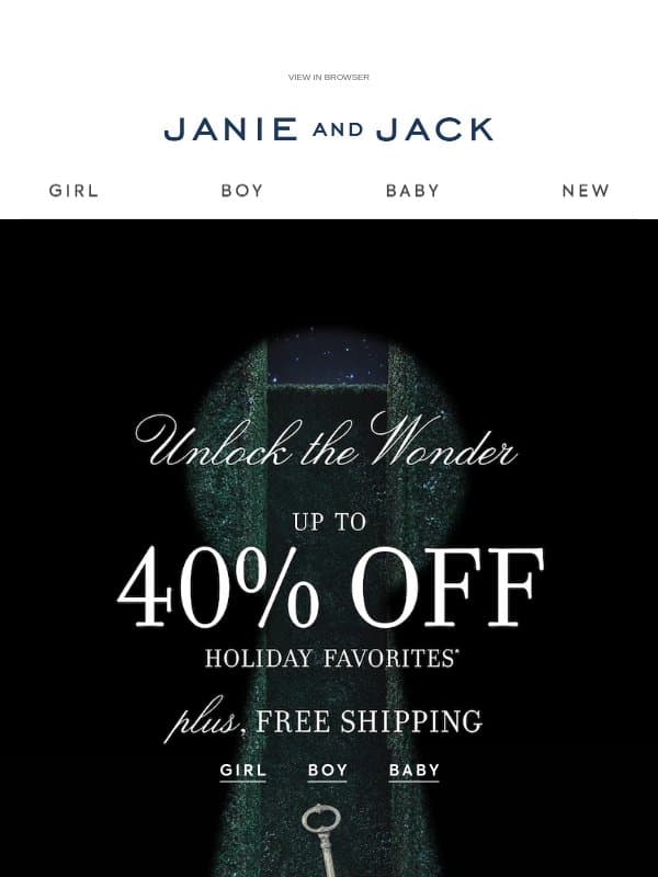 Last chance to unlock the wonder + free shipping email from Janie and Jack