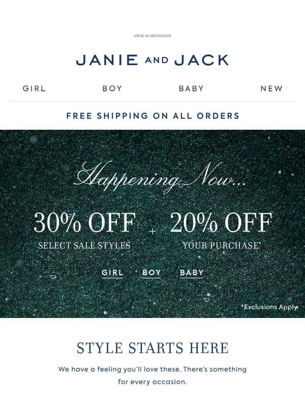 Our exclusive event: extra 30% off select sale styles email from Janie and Jack