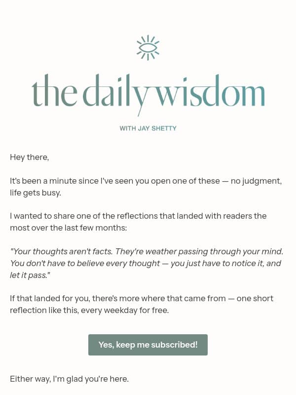 A powerful reflection email from Jay Shetty
