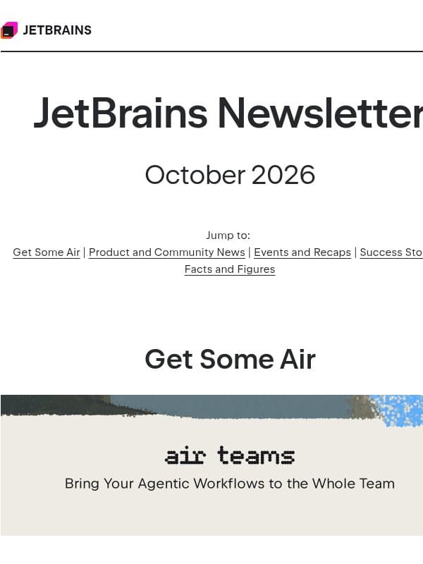 JetBrains Newsletter, October 2026 email from JetBrains AI Assistant