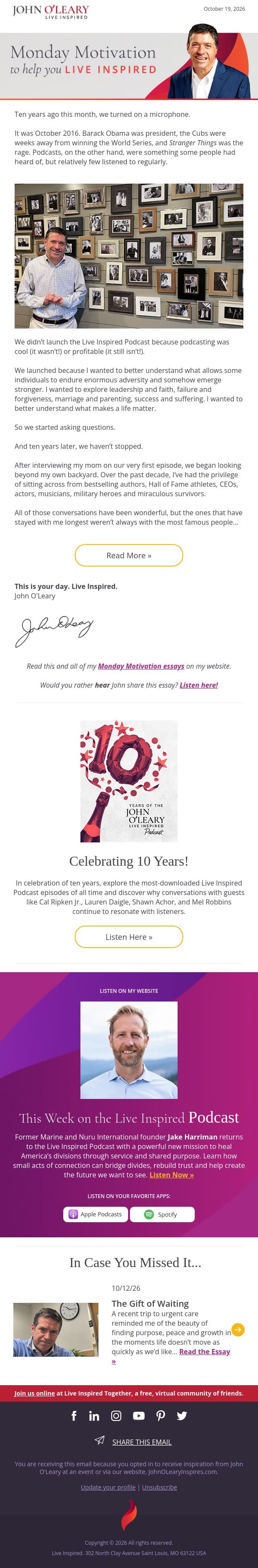 Ten Years, Nearly 1,000 Episodes and One Big Lesson email from John O'Leary screenshot