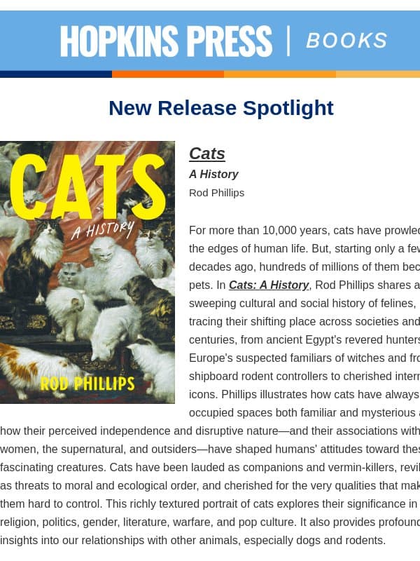 Cats: A History π New from Hopkins Press email from Johns Hopkins University