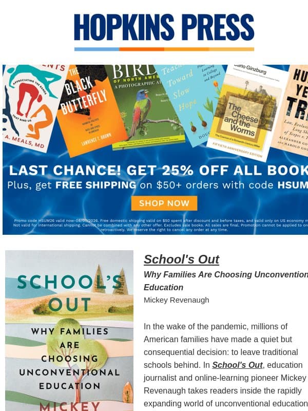 Last Chance to Save π The Summer Reads Sale email from Johns Hopkins University
