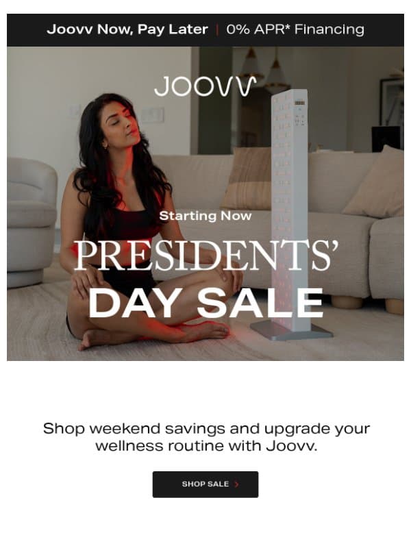 Presidents’ Day weekend sale has started email from Joovv
