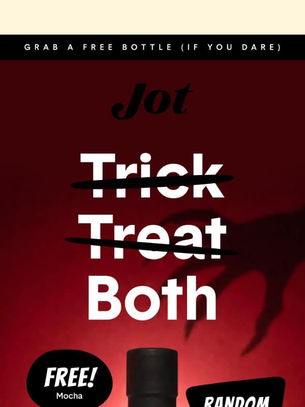 Everyone gets a treat email from Jot