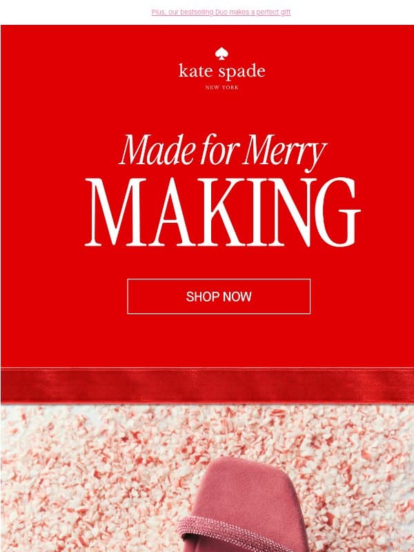 Make every entrance count 👠 email from Kate Spade