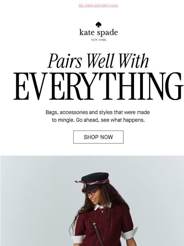 More is more email from Kate Spade