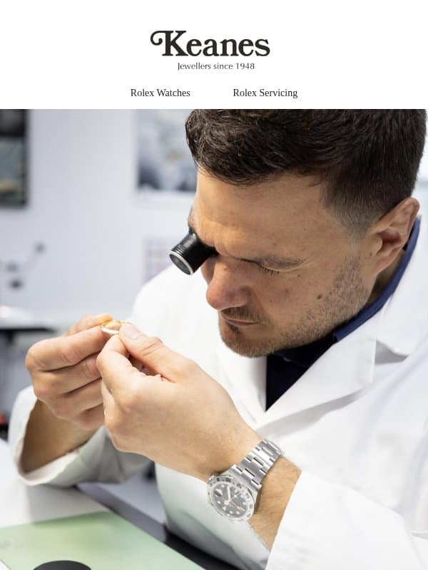 Rolex Servicing Excellence at Keanes Jewellers email from Keanes Jewellers