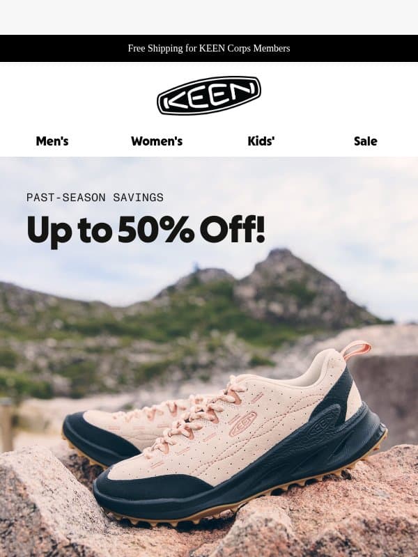 Up to 50% Off, While They Last! email from Keen Footwear