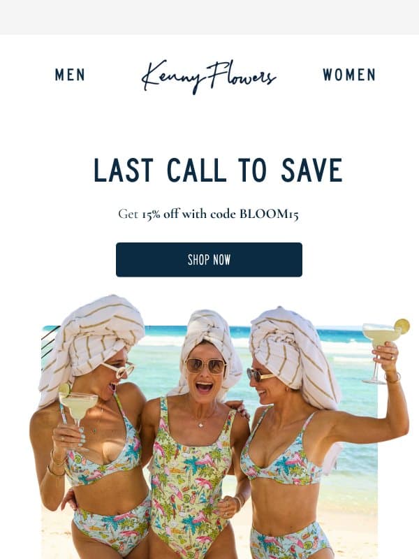 Last Chance for 15% Off! email from Kenny Flowers