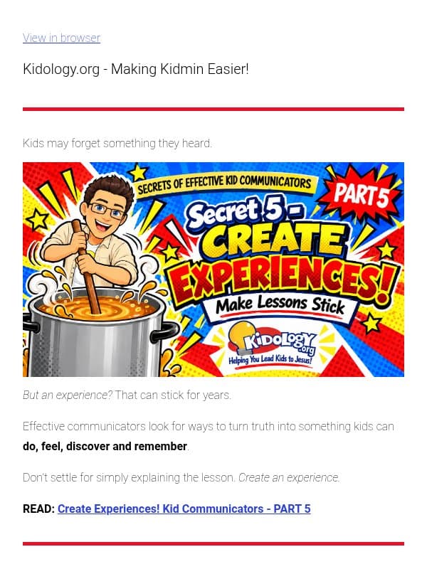 Don’t Just Tell Them. Let Them EXPERIENCE It. email from Kidology