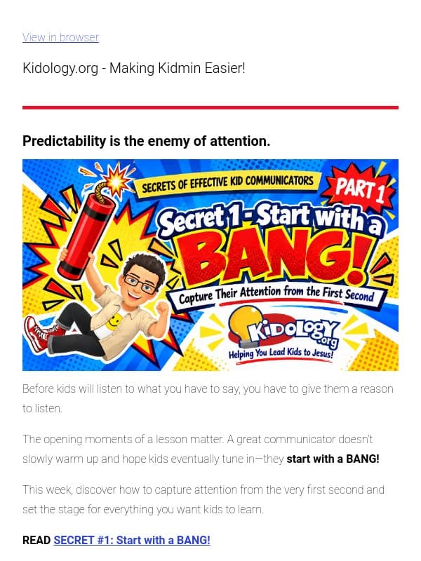 Start with a BANG! The first minutes matter most! from Karl & Kidology.org email from Kidology