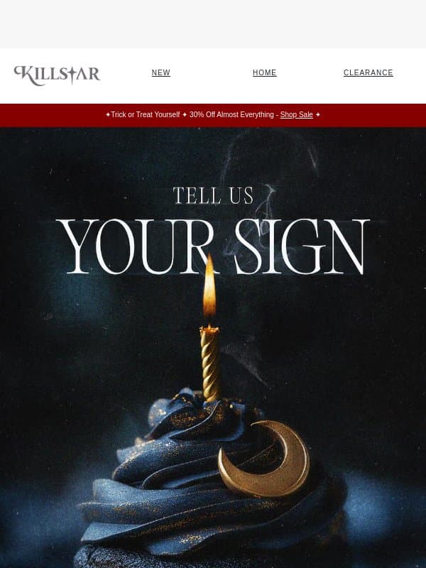 What's your sign? 🔮 email from Killstar