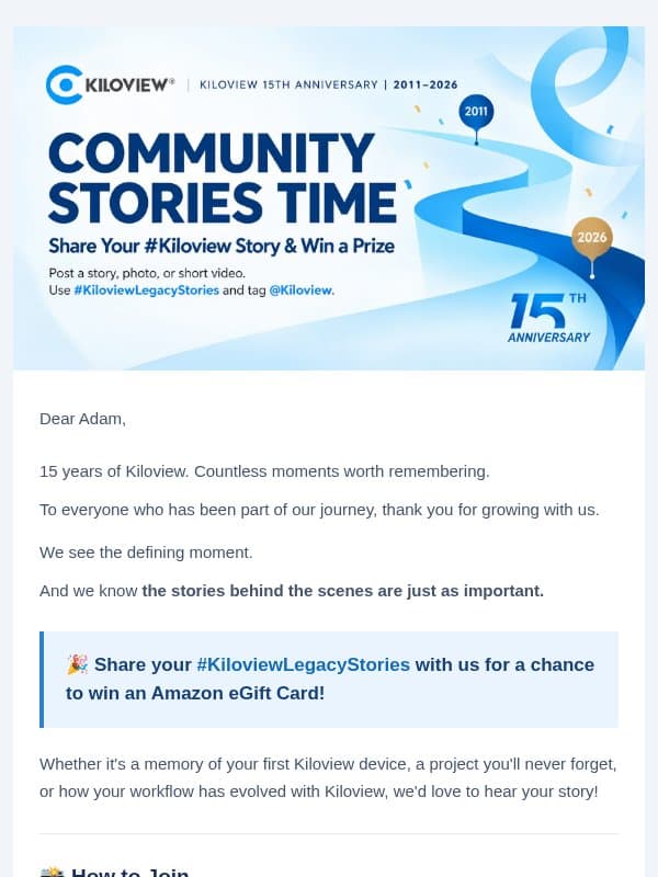 Kiloview Turns 15! Share Your Story with Us 🎉 email from Kiloview