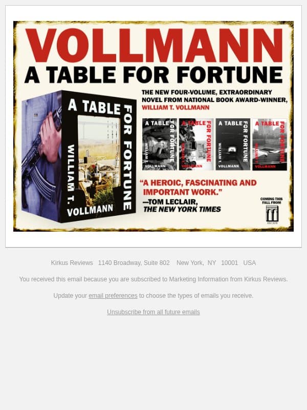 New From National Book Award Winner William T. Vollmann email from Kirkus Reviews screenshot