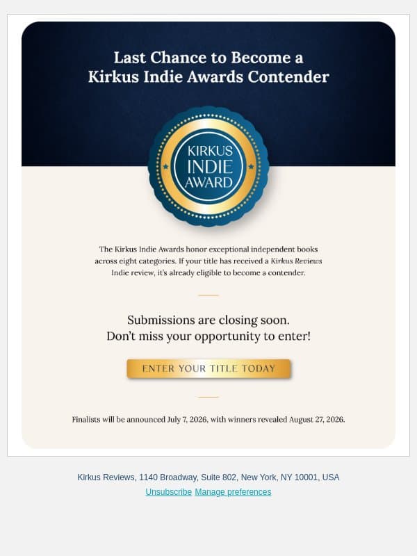 Final Call for Award Consideration: Kirkus Indie Awards email from Kirkus Reviews