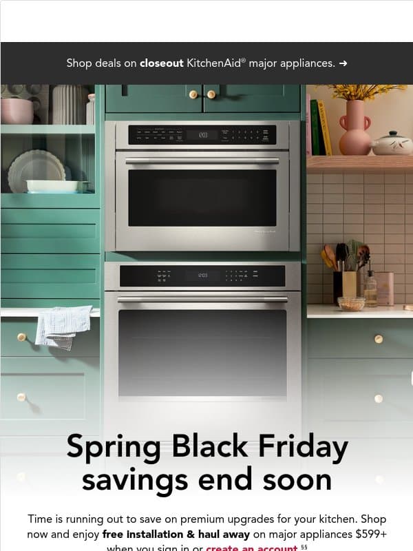 Final hours of Spring Black Friday ⏰ email from KitchenAid