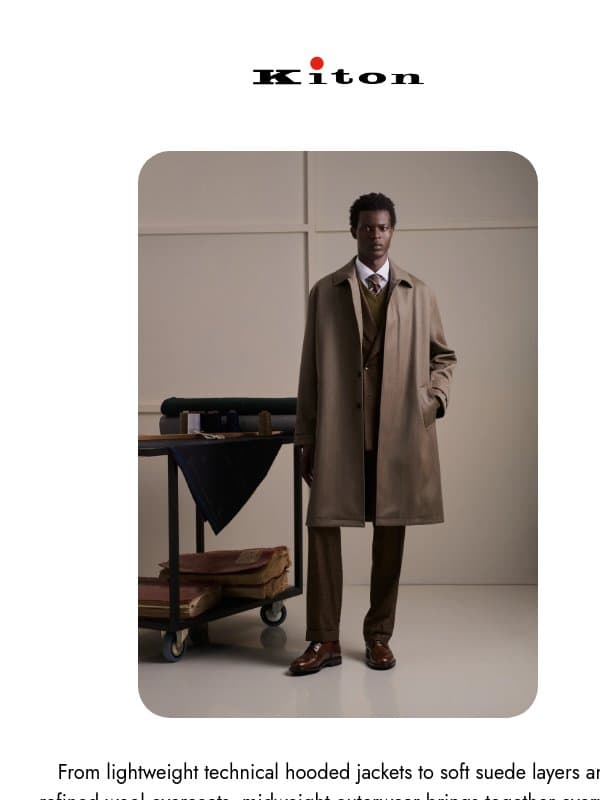 Midweight Outerwear email from Kiton