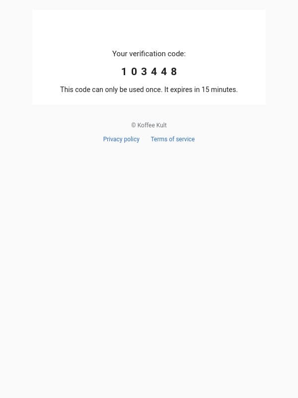 103448 is your code email from Koffee Kult