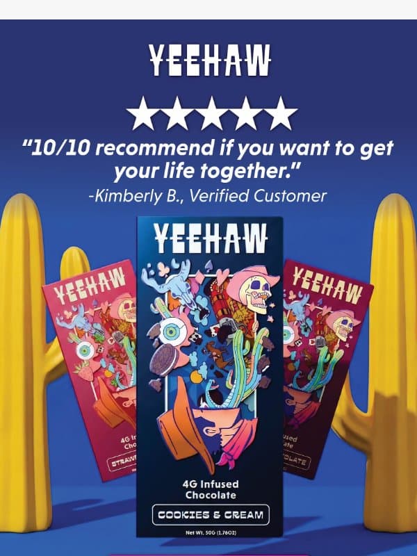 See Why Everyone’s Talking About Yeehaw email from Koi CBD