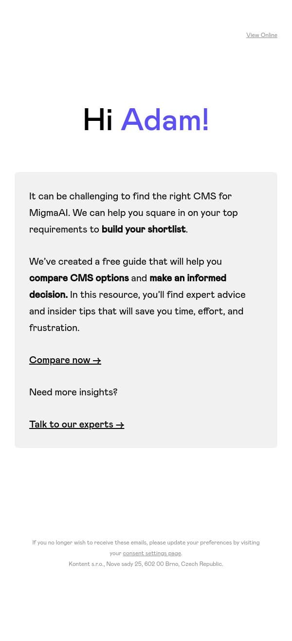 Adam, get the inside scoop on CMS Options email from Kontent.ai screenshot