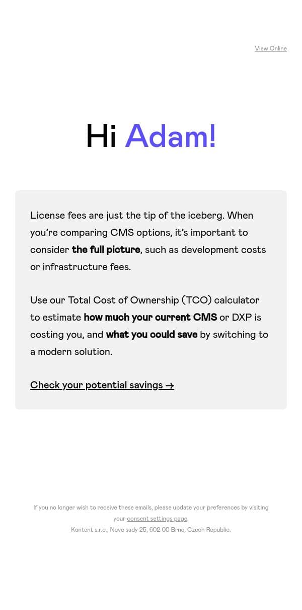See how much your current CMS is really costing you email from Kontent.ai screenshot