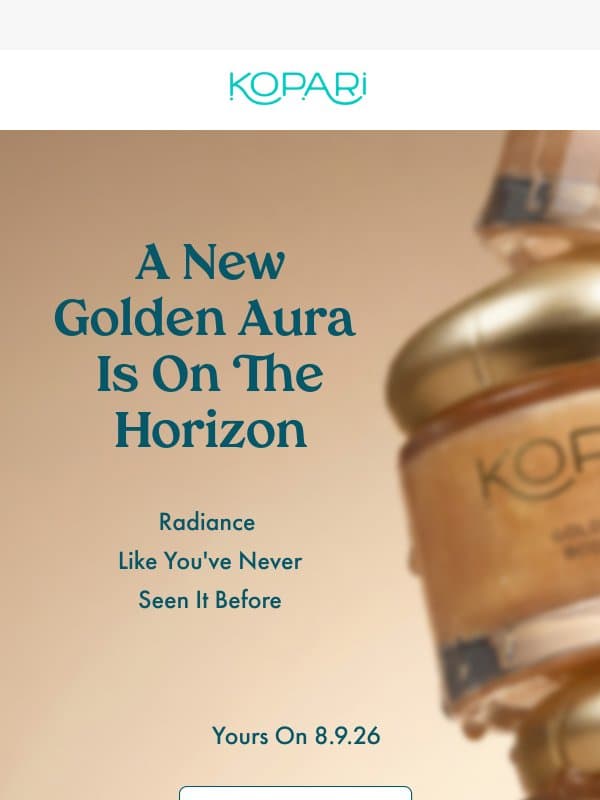 A new era of glow email from Kopari