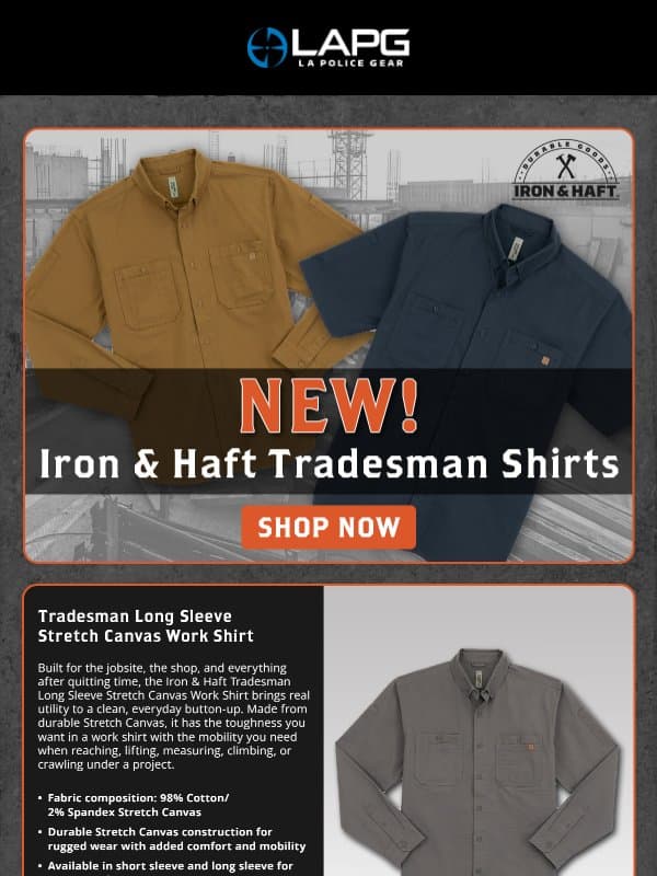 New Iron & Haft Tradesman Work Shirts! email from LA Police Gear
