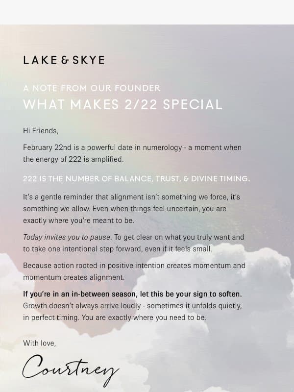 What Makes 2/22 Special email from Lake & Skye