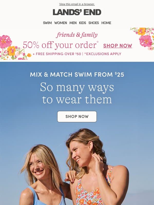 Mix & match swim, 50% off! email from Lands' End