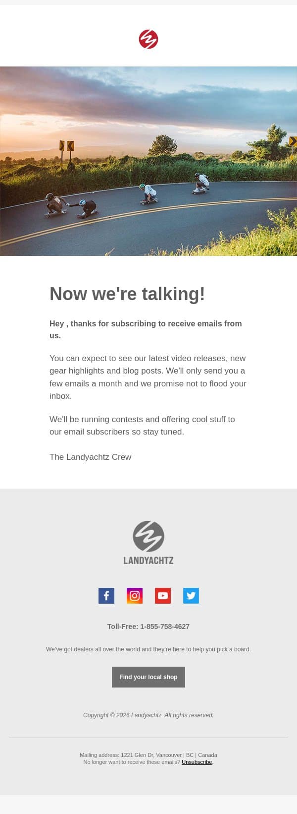 Thanks for joining us! email from Landyachtz screenshot