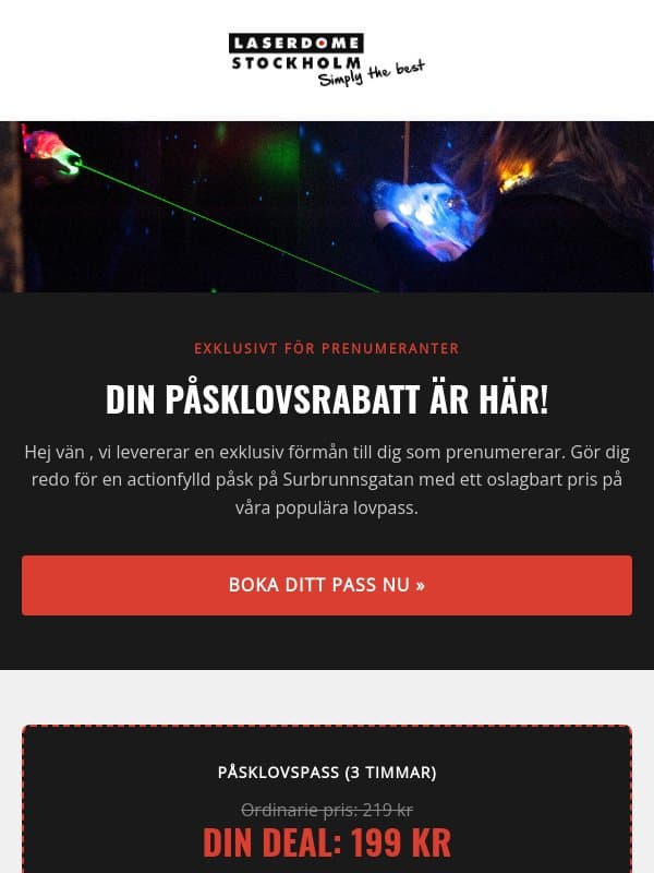 Exklusiv Påsklovsrabatt | Laserdome Surbrunnsgatan email from Laserdome Göteborg